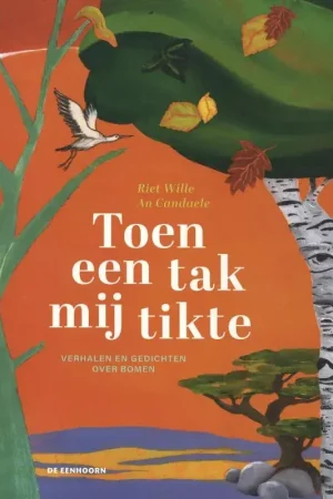 Toen een tak mij tikte Gratis Retour