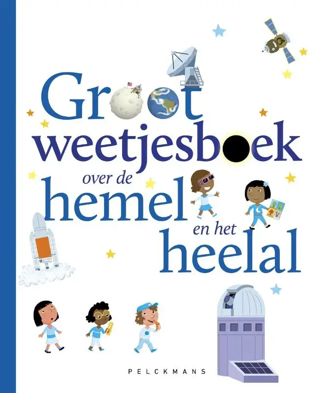 Lage Kosten Groot weetjesboek over de hemel en het heelal