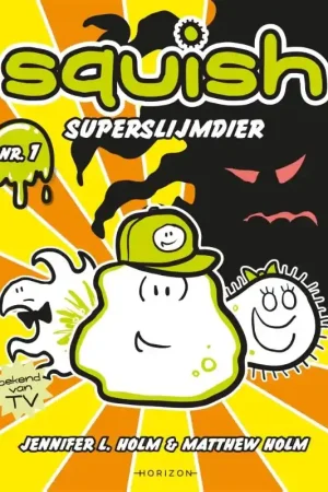 Superslijmdier Must-Have