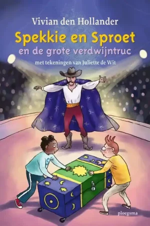 Spekkie en Sproet en de grote verdwijntruc Op = Op