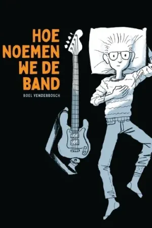 Nieuw Hoe noemen we de band