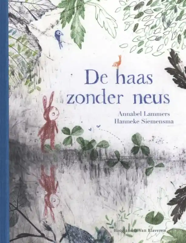 De haas zonder neus Exclusieve Aanbieding