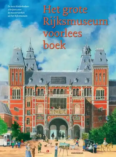 Het grote Rijksmuseum voorleesboek Koop Online