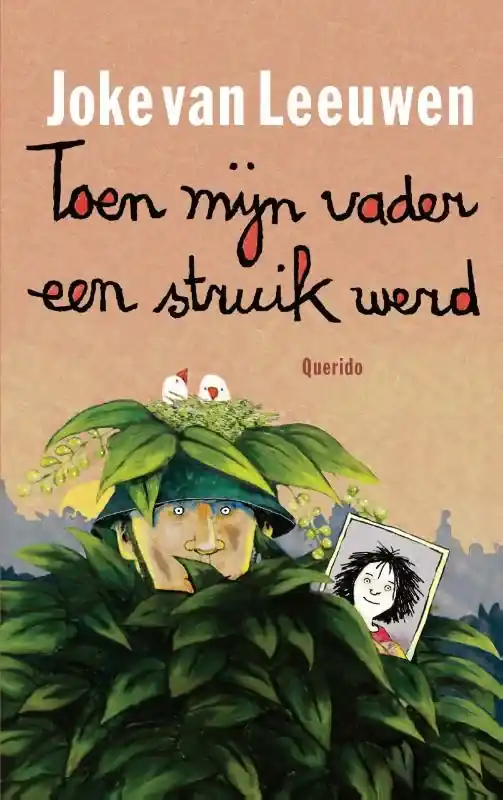 Toen mijn vader een struik werd Nieuw