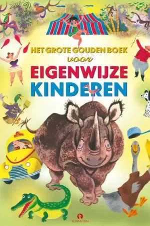 Beperkte Voorraad Het grote gouden boek voor eigenwijze kinderen