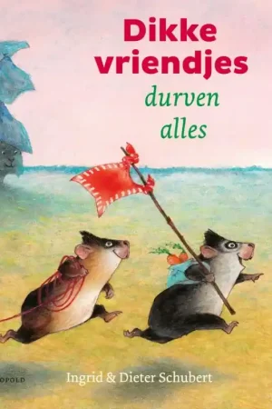 Dikke vriendjes durven alles Op = Op