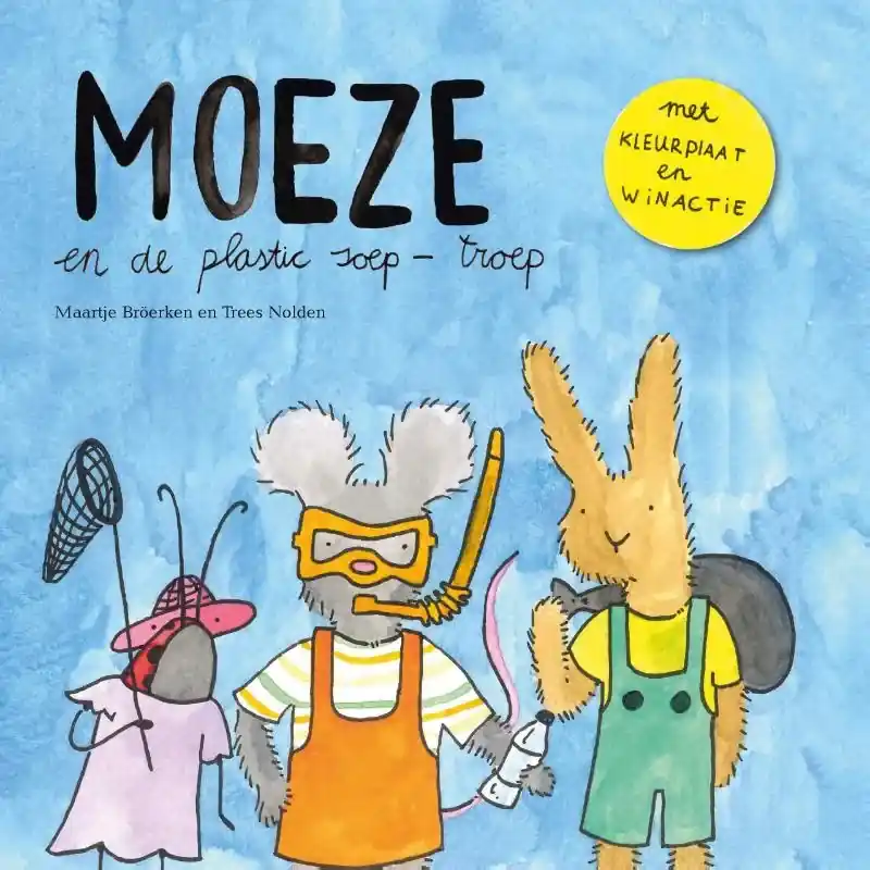 Moeze en de plastic soep-troep Snelle Levering