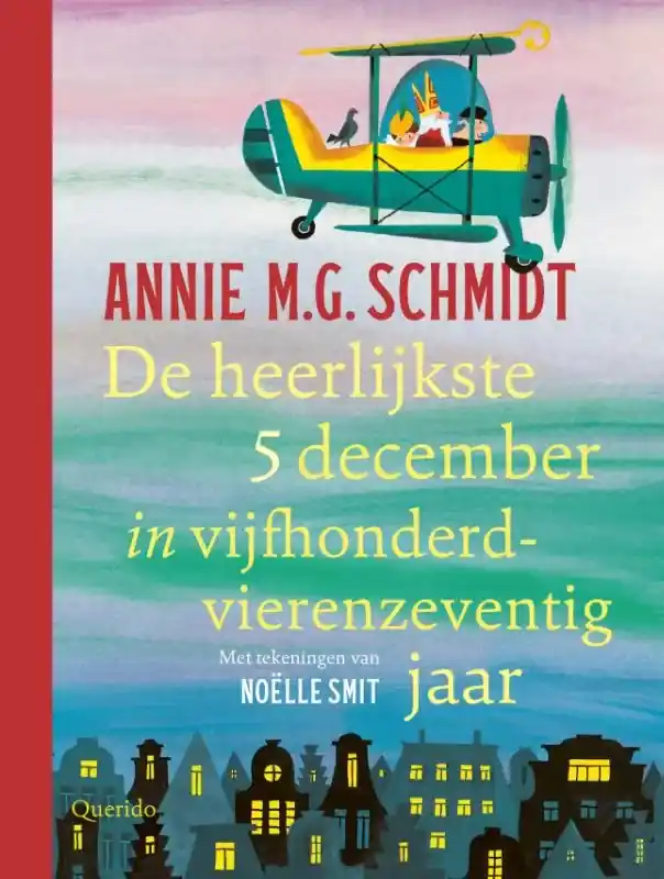 Voordeelprijs De heerlijkste 5 december in vijfhonderdvierenzeventig jaar
