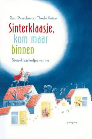 Sinterklaasje, kom maar binnen Gereduceerde Prijs
