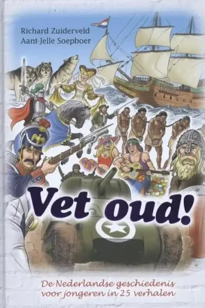 Snelle Levering de Nederlandse geschiedenis voor jongeren in 25 verhalen