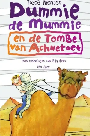 Dummie de mummie en de tombe van Achnetoet Exclusieve Aanbieding