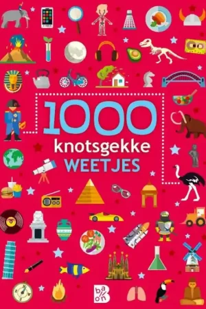 Exclusieve Aanbieding 1000 knotsgekke weetjes