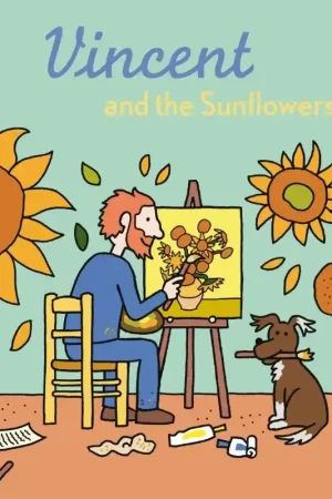 Vincent and the Sunflowers Lage Kosten