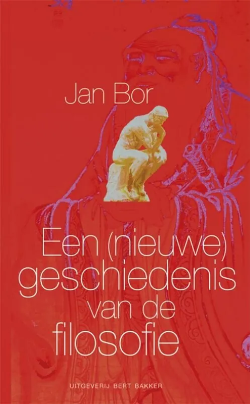 Gratis Verzending Een (nieuwe) geschiedenis van de filosofie - Jan Bor