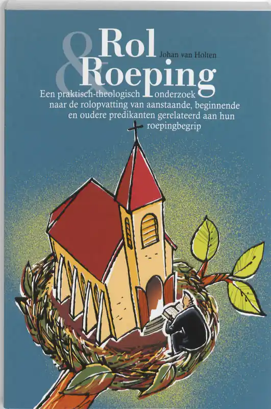 Rol & Roeping - J. van Holten Actieprijs