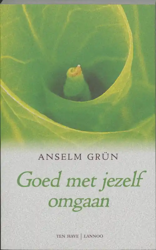 Goed met jezelf omgaan - Anselm Grün Tijdelijk Beschikbaar