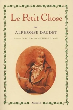 Uitverkoop Le petit Chose (COLLECTION PROVENCE) - Alphonse Daudet