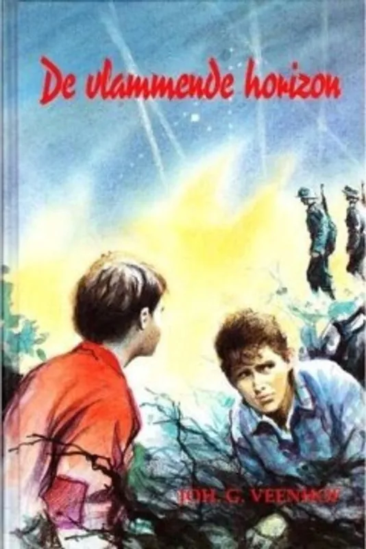 De vlammende horizon - J.G. Veenhof Beperkte Voorraad