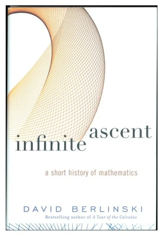 Infinite Ascent - David Berlinski Gecertificeerd