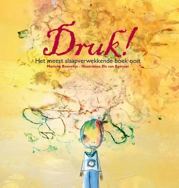 Bestseller Druk! - Marieke Boerefijn; Els van Egeraat