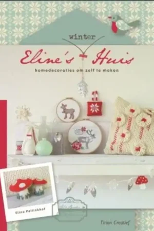 Tirion creatief Eline's winterhuis - Eline Pellinkhof Laatste Versie