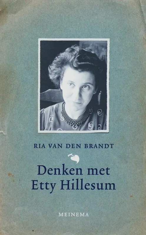 Denken met Etty Hillesum - Ria van den Brandt Gereduceerde Prijs