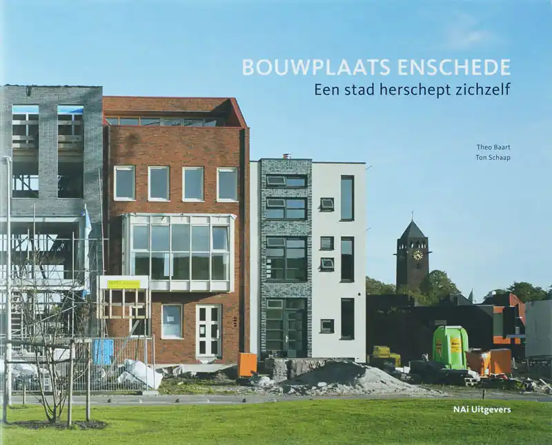 Koopje Bouwplaats Enschede - Th. Baart; T. Schaap
