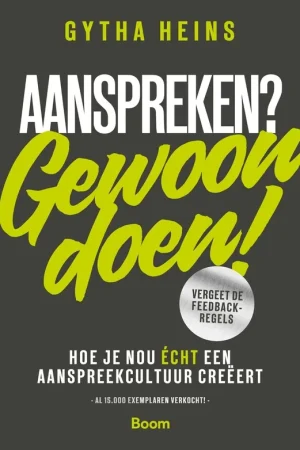 Aanspreken? Gewoon doen! - Gytha Heins Betaalbaar