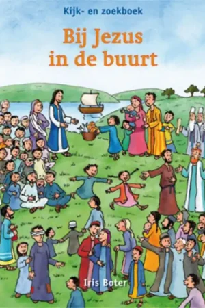 Bij Jezus in de buurt Laatste Versie