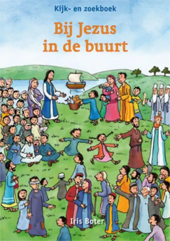Bij Jezus in de buurt Laatste Versie