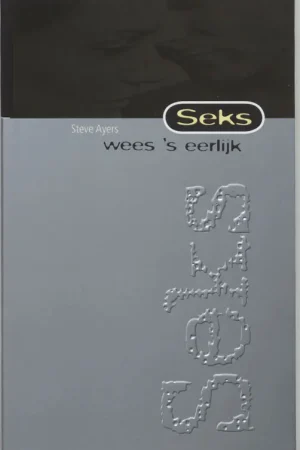 Shop Nu Seks, wees 's eerlijk - S. Ayers