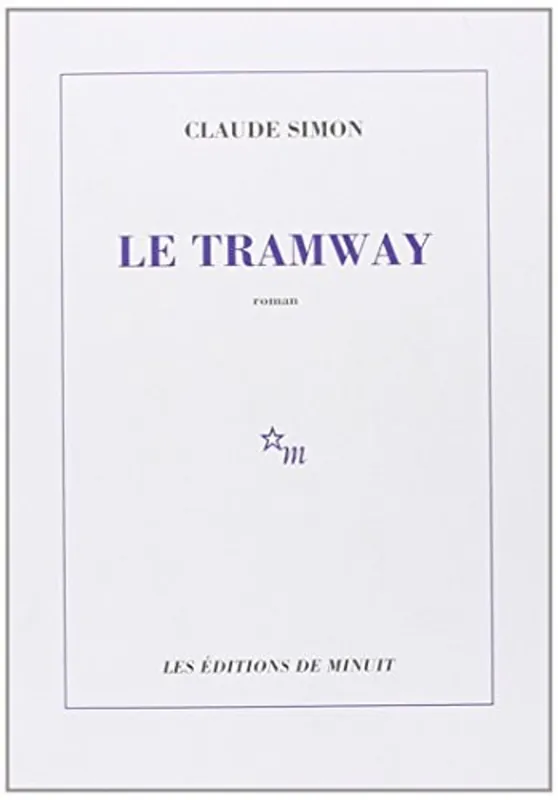 Nu Kopen Le tramway - Claude Simon