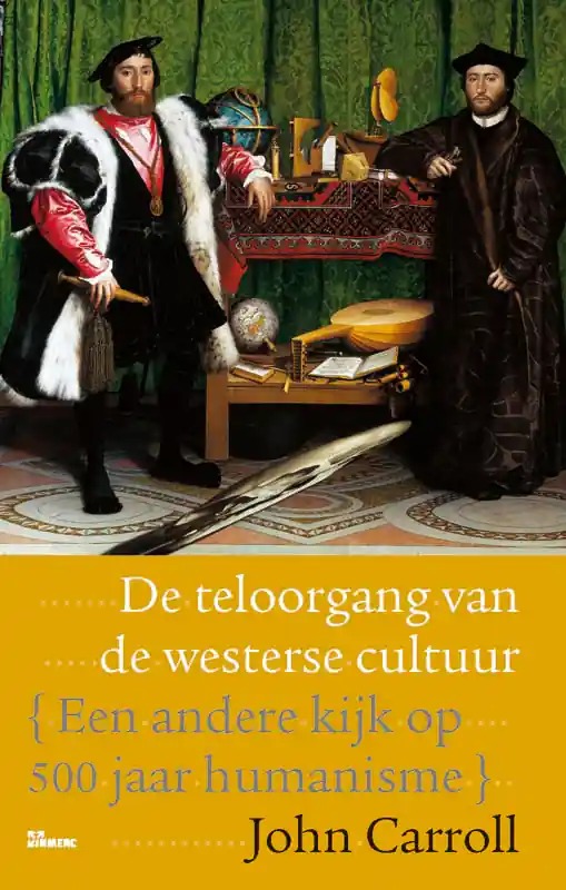 De teloorgang van de westerse cultuur - J. Carroll Betaalbaar