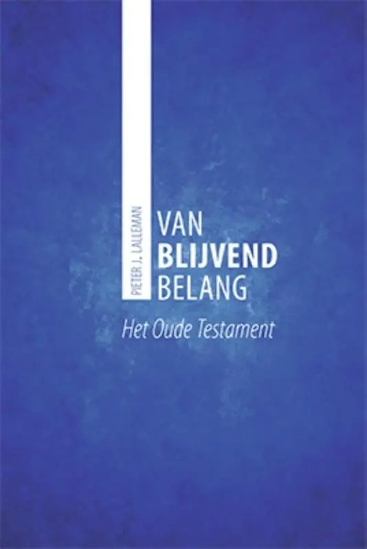 Laatste Versie Van blijvend belang - Pieter Lalleman
