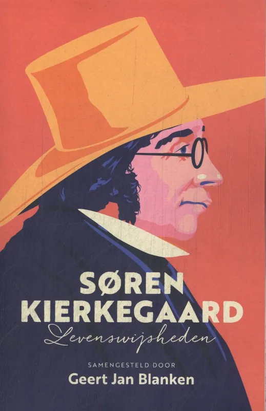 Uitverkoop Soren Kierkegaard - Geert Jan Blanken