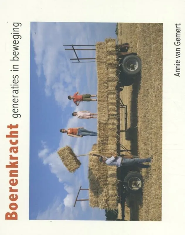 Boerenkracht - Annie van Gemert Fabrieksprijs