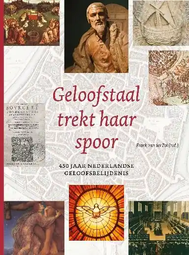 Geloofstaal trekt haar spoor - Frank van der Pol Gratis Retour