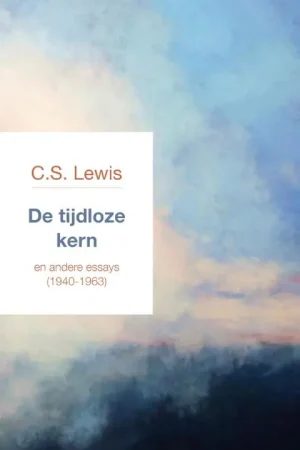 Lage Prijs De tijdloze kern - C.S. Lewis