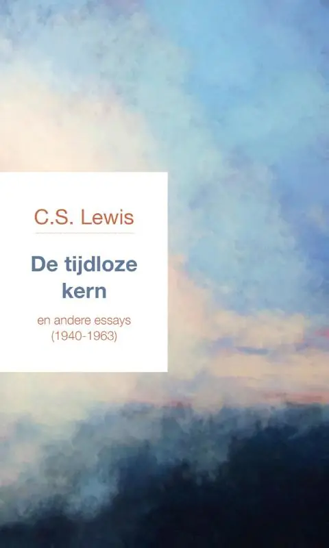 Lage Prijs De tijdloze kern - C.S. Lewis