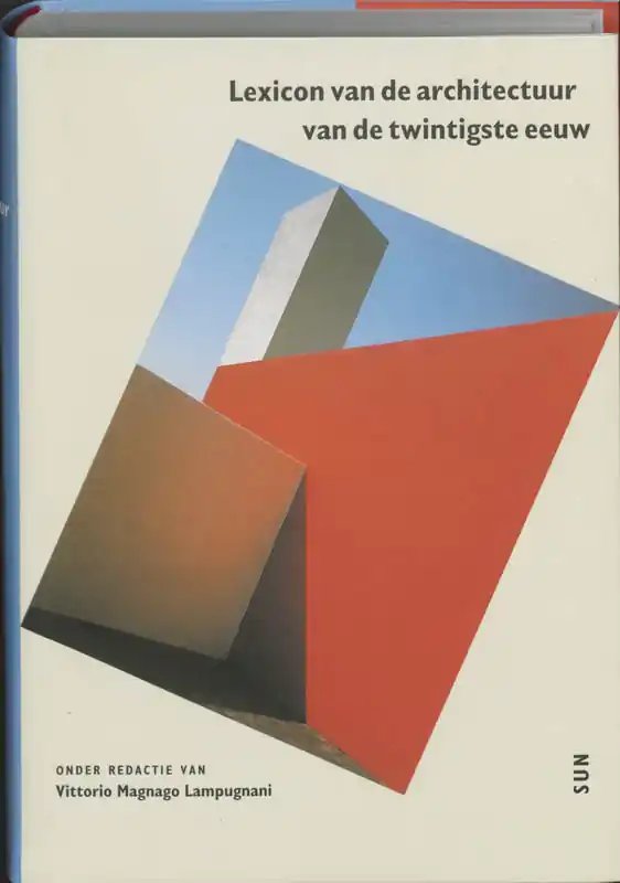 Lexicon van de architectuur van de twintigste eeuw - Lampugnani Vittorio Magnago Flitsaanbieding