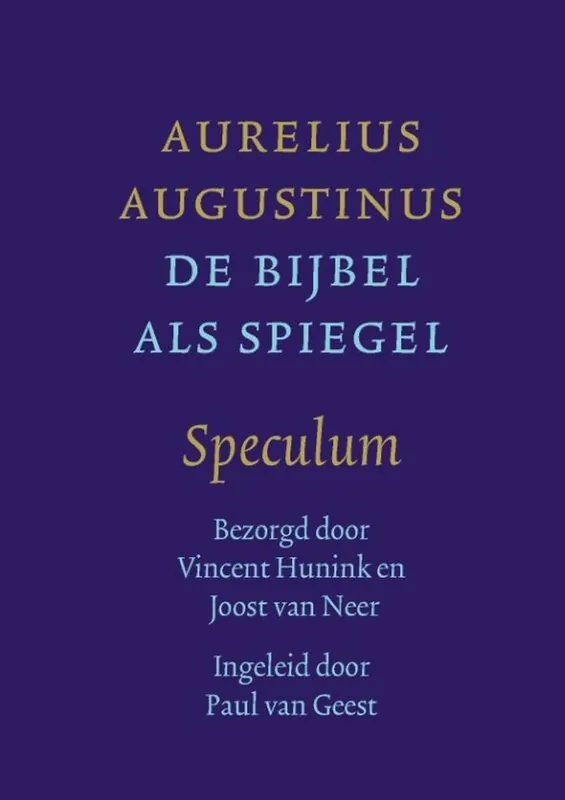 De Bijbel als spiegel - Speculum - Aurelius Augustinus Populair