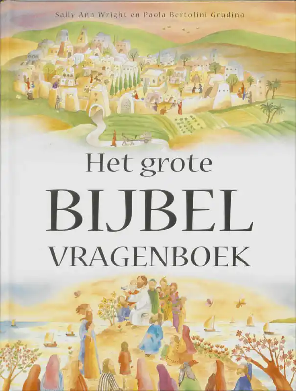 Uitverkoop Het grote bijbelvragenboek - Sally Ann Wright