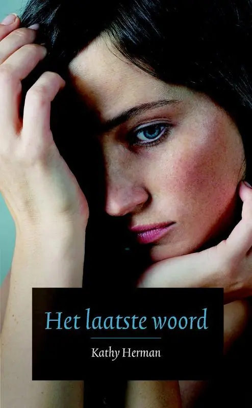 Het laatste woord - Kathy Herman Populair