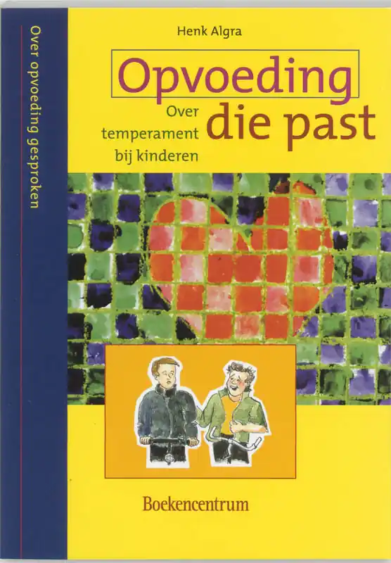Seizoensaanbieding Opvoeding die past - H. Algra