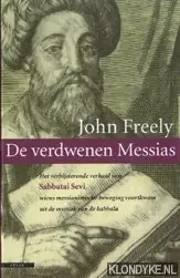 De verdwenen Messias - J. Freely Tijdelijk Beschikbaar