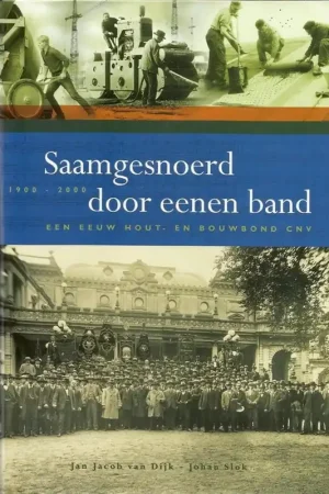 Saamgesnoerd door eenen band - J.J. van Dijk; J. Slok Laatste Versie
