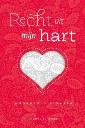 Recht uit mijn hart - Miranda Tollenaar Goedkoop