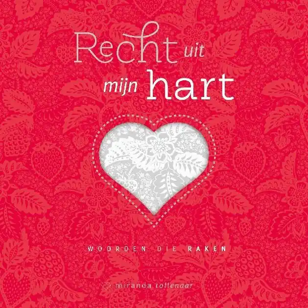 Recht uit mijn hart - Miranda Tollenaar Goedkoop