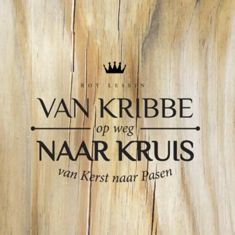 Fabrieksprijs Van kribbe naar kruis - Roy Lessin