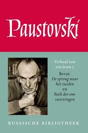 Verhaal van een leven 3 - Konstantin Paustovski Betaalbaar